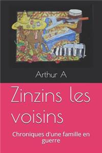 Zinzins Les Voisins
