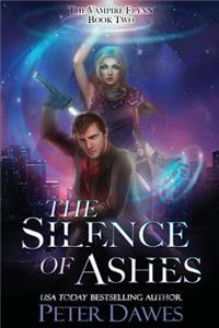 The Silence of Ashes: A Dark-Fantasy Vampire Thriller