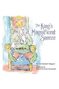 King's Magnificent Sneeze