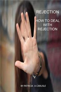 Rejection