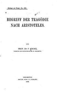 Der Begriff der Tragödie nach Aristoteles