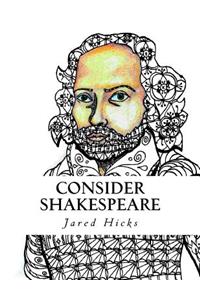 Consider Shakespeare