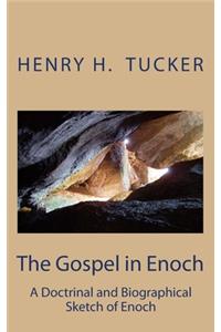 The Gospel in Enoch