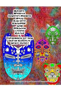 Huichol Wixarica Inspiriert Masken Heilig Blau Deer Kauyumari Spaß Malbuch lernen Kultur & Entspannen Sie sich Durch Künstler Grace Divine