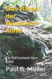 Das Rätsel der Bäumlershöhle