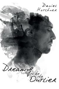 Dreaming to Be the Outlier