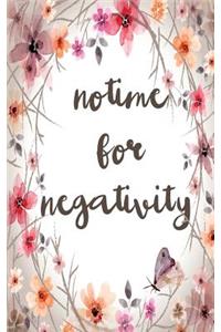 Notime for nagativity