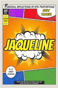 Superhero Jaqueline