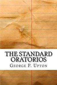 The Standard Oratorios