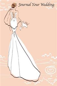 Journal Your Wedding