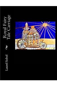 Royal Fairy Tale Carriage