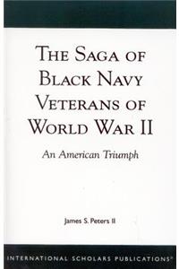 The Saga of Black Navy Veterans of World War II