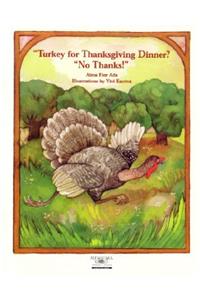 Turkey for Thanksgiving? (Santillana): No, Thanks