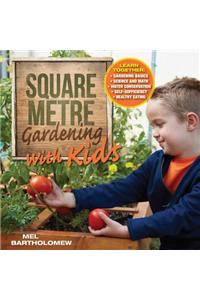 Square Metre Gardening with Kids