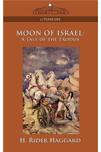 Moon of Israel: A Tale of the Exodus
