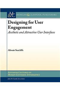 Designing for User Engagment