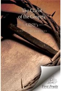 Christ of the Gospels