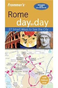 Frommer's Rome Day by Day [With Map]