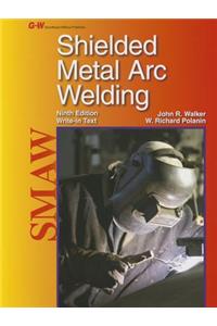 Shielded Metal Arc Welding