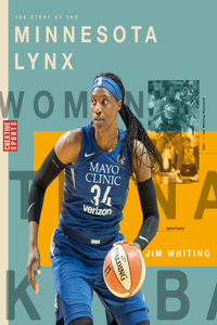 Story of the Minnesota Lynx