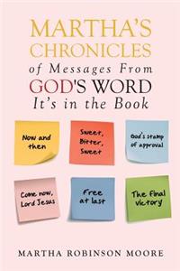 Martha's Chronicles of Messages from God's Word
