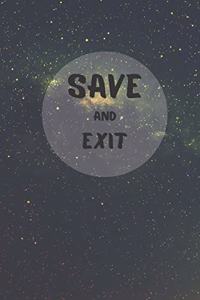 Save And Exit