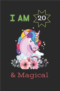I am 20 And Magical
