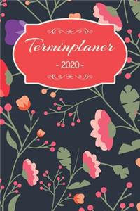 Terminplaner 2020: Familienplaner, Terminplaner, Terminkalender, Tagesplaner und Kalender 2020 zum planen, organisieren und notieren mit Notizen, Prioritäten und ToDo 