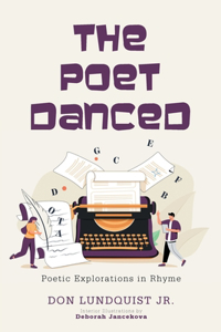 Poet Danced
