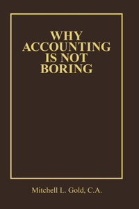 Why Accounting is not Boring