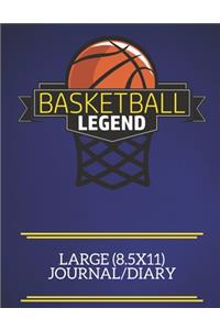Basketball Legend Large (8.5x11) Journal/Diary