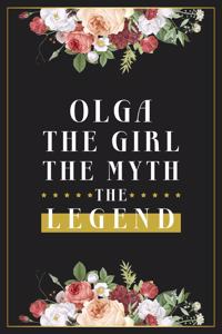 Olga The Girl The Myth The Legend