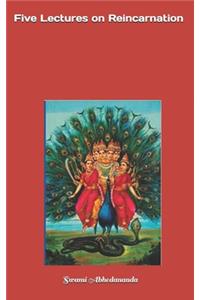 Five Lectures on Reincarnation