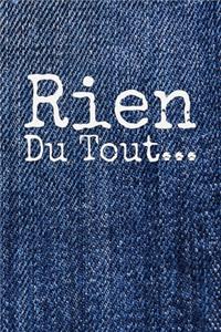 Rien du tout
