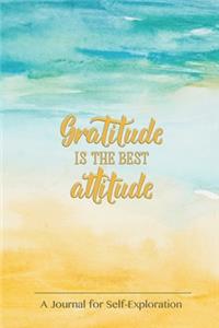 Gratitude is the best attitude