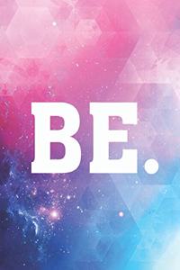 BE. Funny Humor Journal