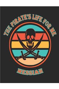 The Pirate's Life For Me Messiah