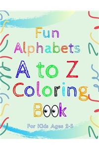 Fun Alphabets A to Z Coloring Book