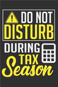 Do Not Disturb During Tax Season