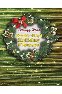 Stress Free Year-End Holiday Planner