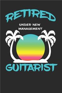 Retired Guitarist Under New Management