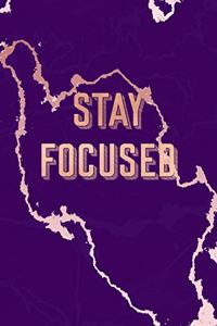 Stay Focused