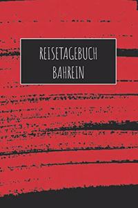 Reisetagebuch Bahrein