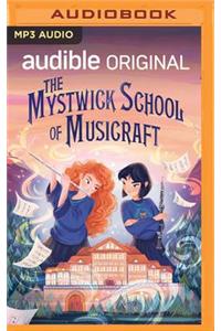 Mystwick School of Musicraft