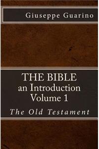 The Bible an Introduction