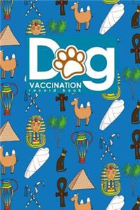Dog Vaccination Record Book