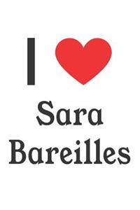 I Love Sara Bareilles