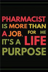 Pharmacist is More Than a Job