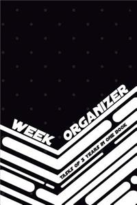 Week Organizer - Tasks of 3 Years in One Book