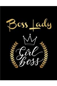Boss Lady - Girl Boss